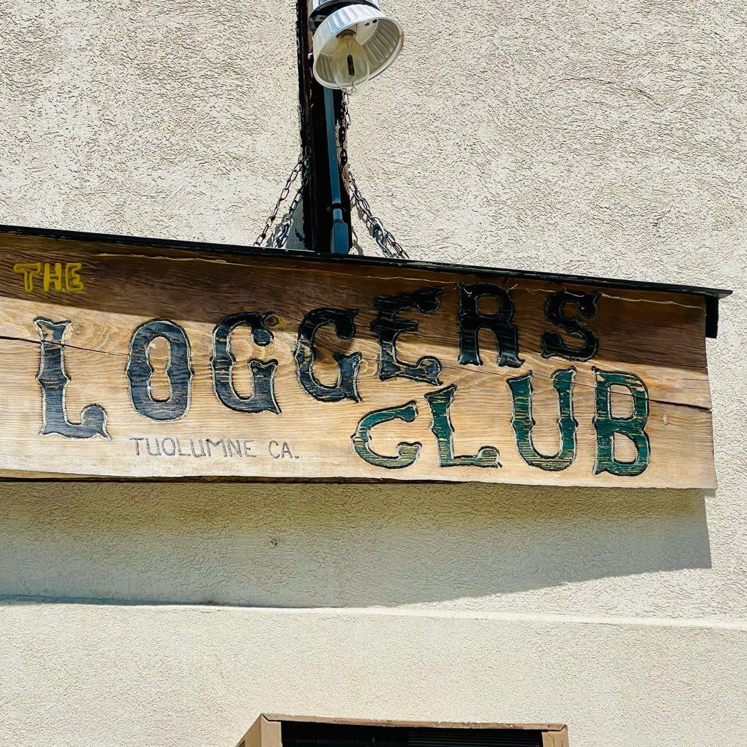 An image of Logger's bar's historic welcome sign.